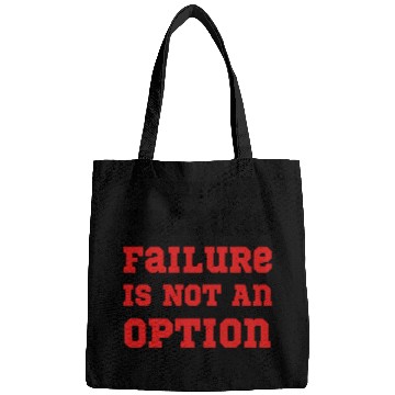 Discover I Work Hard Because Failure Is Not An Option Gym Bags