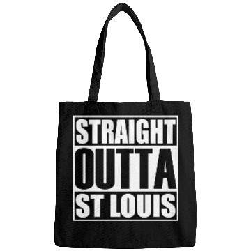 Discover Straight Outta St Louis Bags