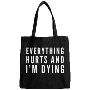 Discover Gym - Everything Hurts And I'm Dying Bags