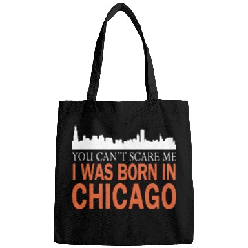 Discover Chicago - I was born in chicago Bags