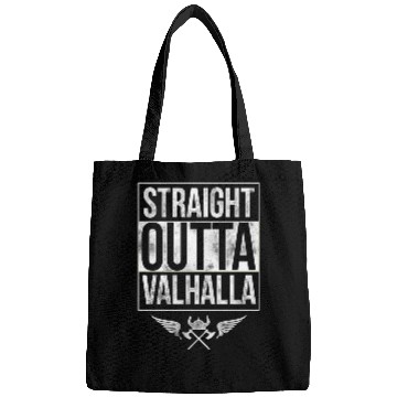 Discover Straight Outtta Valhalla Vikings Bags