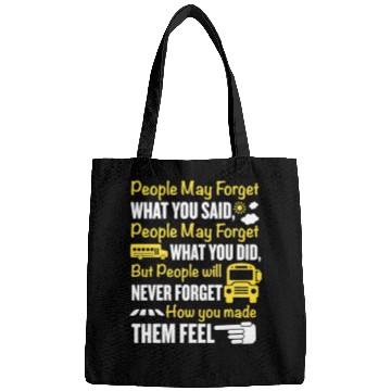 Discover How You Make Them Feel School Bus Driver Bags