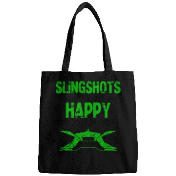 Discover Slingshots make me Happy Bags