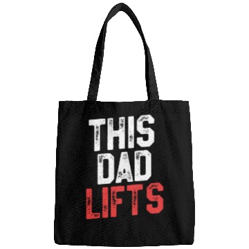 Discover This Dad Lifts - Funny Dad Workout Bags