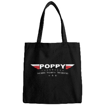 Discover Poppy The Man The Myth The Legend Bags