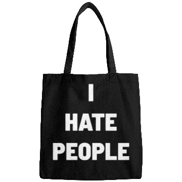Discover I Hate People Bags