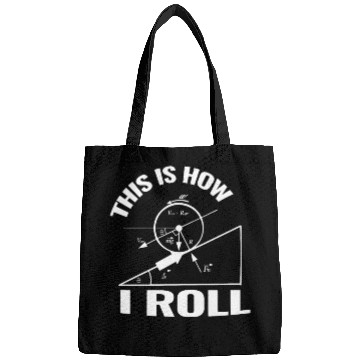 Discover This is how I roll science physics chemistry gift Bags