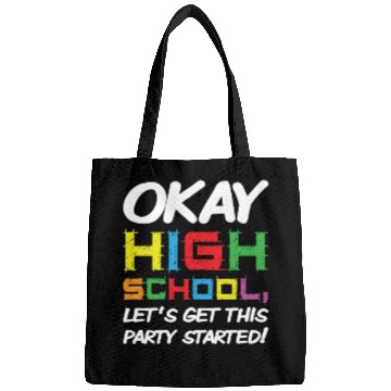 Discover Okay High School Get Party Started Back School Bags