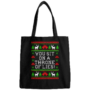 Discover You Sit On A Throne Of Lies - Elf Quote Bags