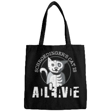 Discover Schrodingers Cat Is Dead and Alive - Funny Physics Bags
