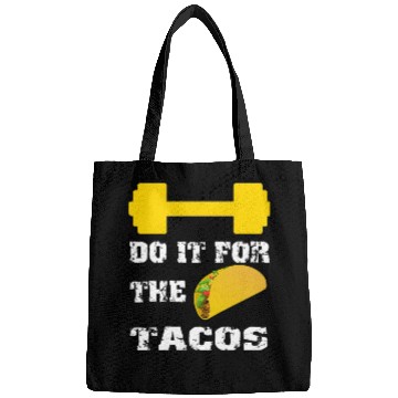 Discover Do It For The Tacos Bags