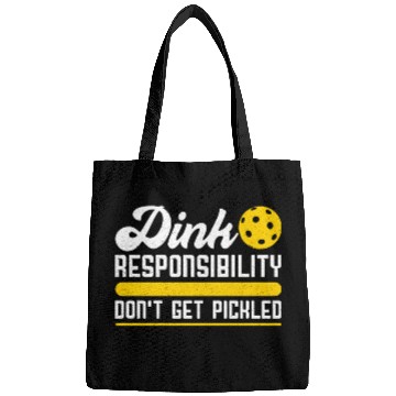 Discover Dink Responsibility Don't Get Pickled Pickleball Bags