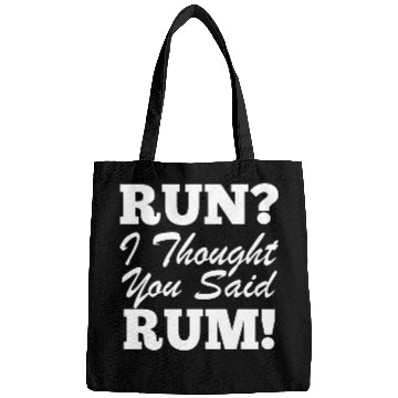 Discover RUn ,I thought you sad RUM! Bags