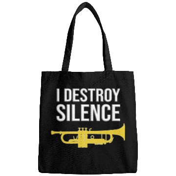 Discover Trumpet - I DESTROY SILENCE, Funny gift idea Bags