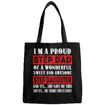 Discover Funny Step Dad Bags Fathers Day Gift Step Daughte