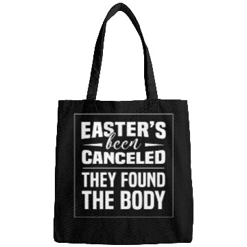 Discover Funny Easter Been Canceled Easter Sunday Egg Hunt Bags