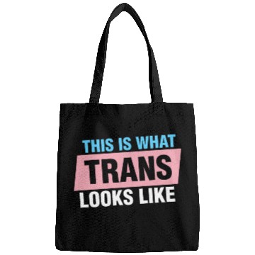 Discover This is What Trans Looks Like Transgender Kindness Bags