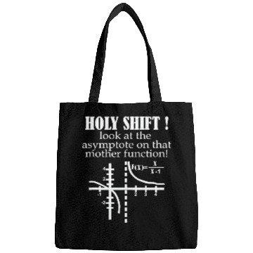 Discover Math Teacher Funny Math Holy Shift Bags