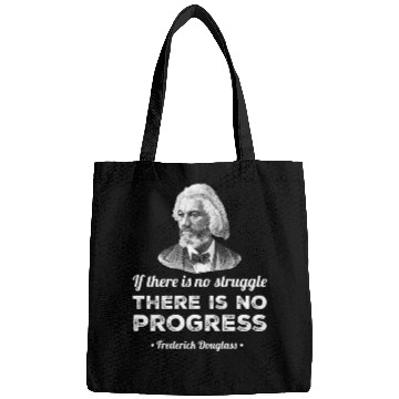 Discover Progress Black History Frederick Douglass Quote Bags