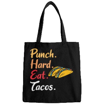 Discover BOXING: Punch Hard Eat Tacos Bags