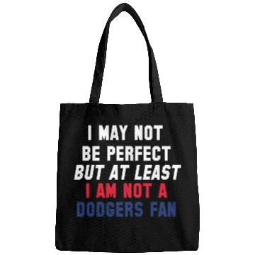 Discover Not A Dodgers Fan Bags