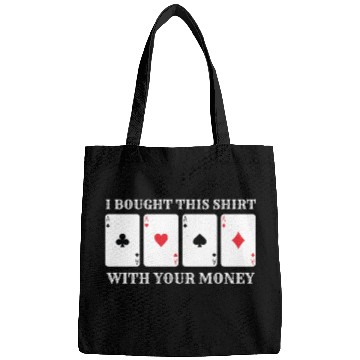 Discover Casino Money Bought this Bags Funny