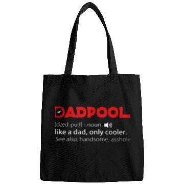 Discover Deadpool dadpool definition meaning like a dad onl Bags