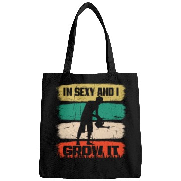 Discover I'm Sexy and I Grow It - Funny Gardening Gift Bags