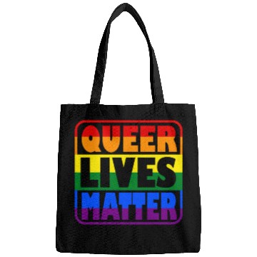 Discover Queer Lives Matter LGBT saying Lesbian Gay Pride R Bags