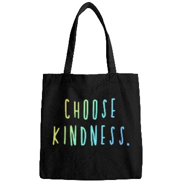 Discover Choose Kindness Cool Colors Ombre Bags