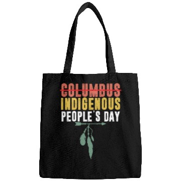 Discover Vintage Indigenous People's Day Not Columbus Day Bags