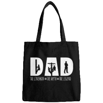 Discover Dad The Lineman The Myth The Legend Granddad | Bags