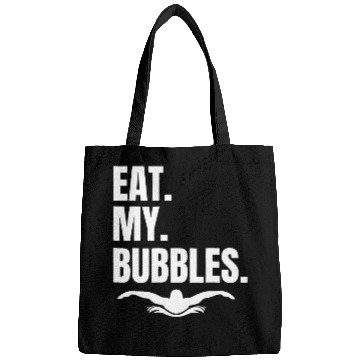 Discover eat my bubbles swim team great gift swimmer Bags