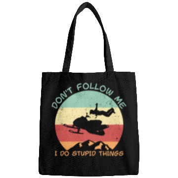 Discover Don't follow me i do stupid things snowmobile Bags