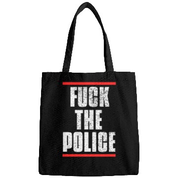 Discover Fuck the Police Bags