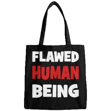 Discover flawed human being Bags