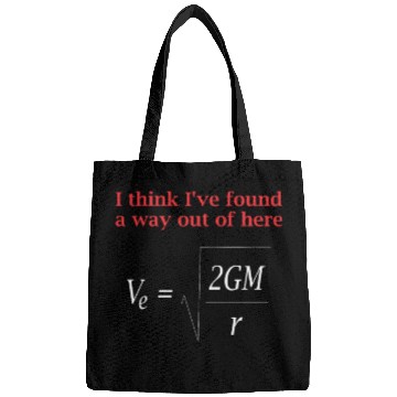 Discover Funny Physics Joke Escape Velocity Gravity Science Bags