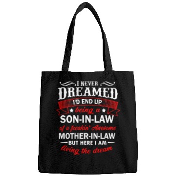 Discover Son In Law Of A Freaking Awesome Mother In Law Bags