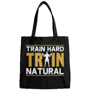 Discover Train hard train natural Bags