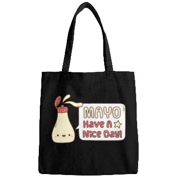 Discover Mayo Have A Nice Day Cute Greeting Doodle Bags