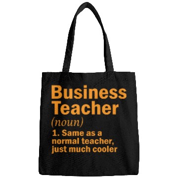Discover Business teacher same as a normal teacher gift Bags