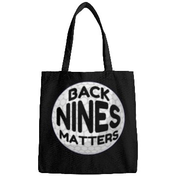 Discover Back Nines Matters Hole Ball Put Gift Funny Golf Bags