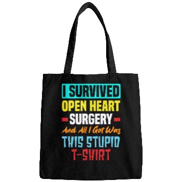 Discover I Survived Bypass Surgery Open Heart Surgery Bags