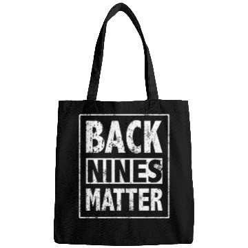 Discover Back Nines Matter Golf Design for Golf Players Bags