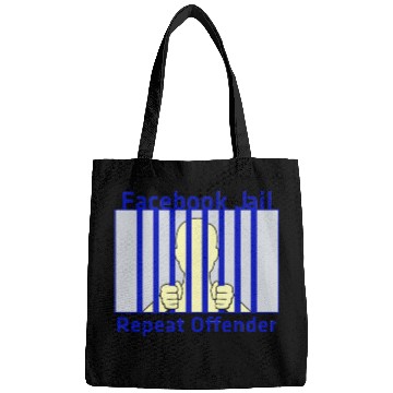 Discover Facebook Jail Repeat offender Bags