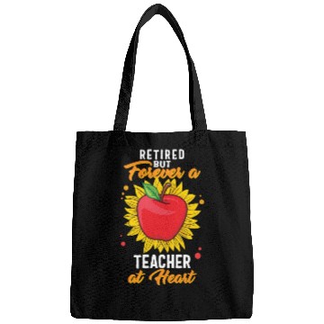 Discover Retired Teacher Bags, Retired But Forever A
