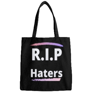 Discover RIP haters Bags