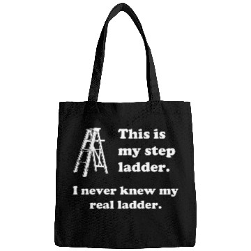 Discover This Is My Step Ladder Funny Handyman Construction Bags