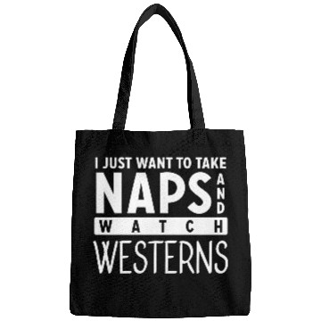 Discover Take Naps And Watch Western Movies Lover Bags