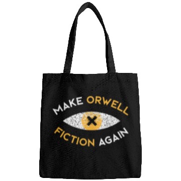 Discover Make Orwell fiction again Philosophy Bags